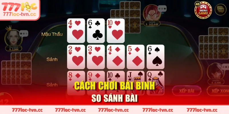 Cách chơi bài binh so sánh bài